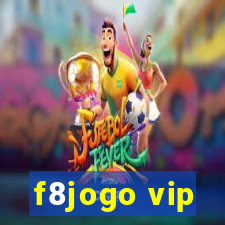 f8jogo vip